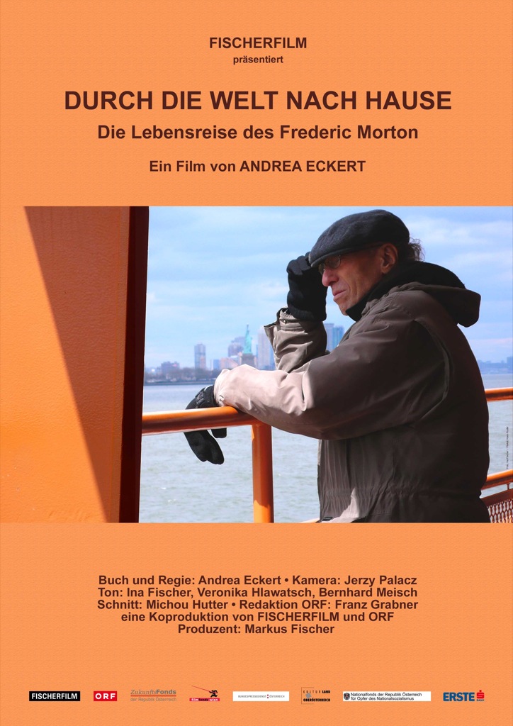 Durch die Welt nach Hause. Die Lebensreise des Frederic Morton